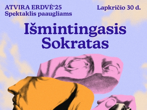 Spektaklio paaugliams „Išmintingasis Sokratas“ plakatas