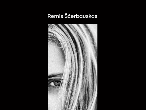 Remis Ščerbauskas, iš parodos „Paslėptos istorijos“