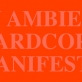 Nazanin Noori: „An Ambient Hardcore Manifesto“