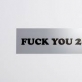 Jeremy Deller, „Fuck You 2016”, nuotr. iš „House of Voltaire" archyvo