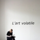 Konstantinas Bogdanas (jaun.), „L’Art Volatile“ („Lakus menas“). 2013 m. A. Lekytės nuotr.