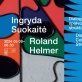 Ingrydos Suokaitės ir Rolando Helmerio paroda „Dialogai: spalvos ir struktūros“
