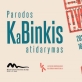 Paroda „KaBinkis“ Maironio lietuvių literatūros muziejuje