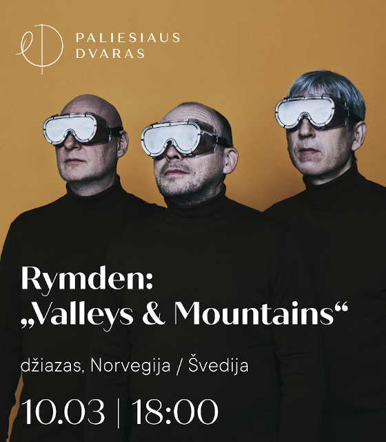 Rymden: Valleys & Mountains (džiazas, Norvegija / Švedija)